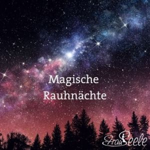 Magische Rauhnächte